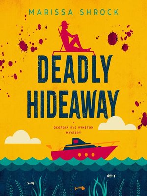 cover image of Deadly Hideaway